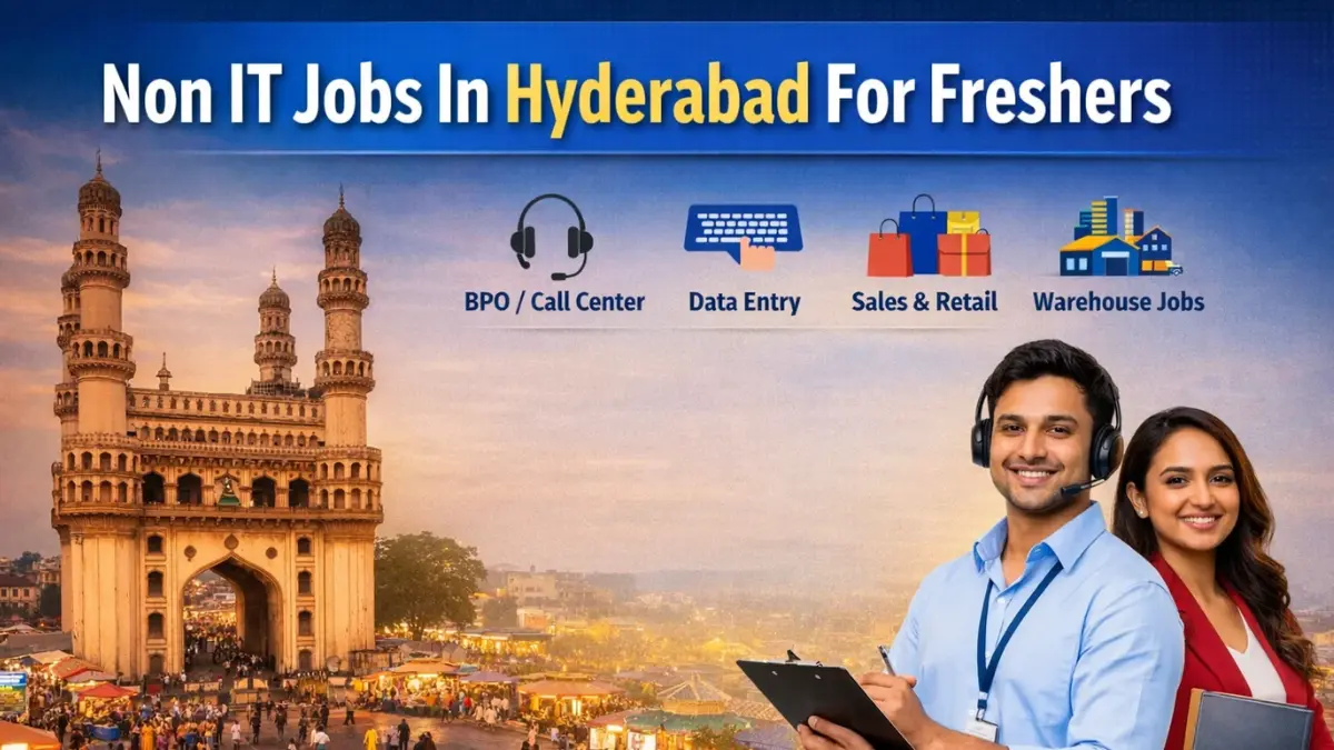 Non IT Jobs In Hyderabad For Freshers