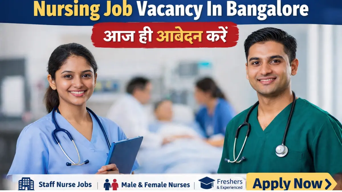 Nursing Job Vacancy In Bangalore