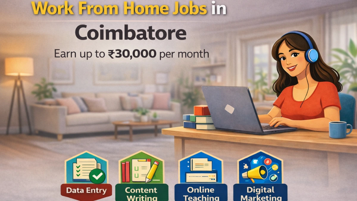Work From Home Jobs In Coimbatore