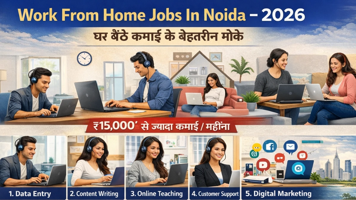 Work From Home Jobs In Noida